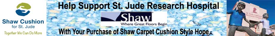 St Jude Research Hospital - Shaw Carpet Padding Hope